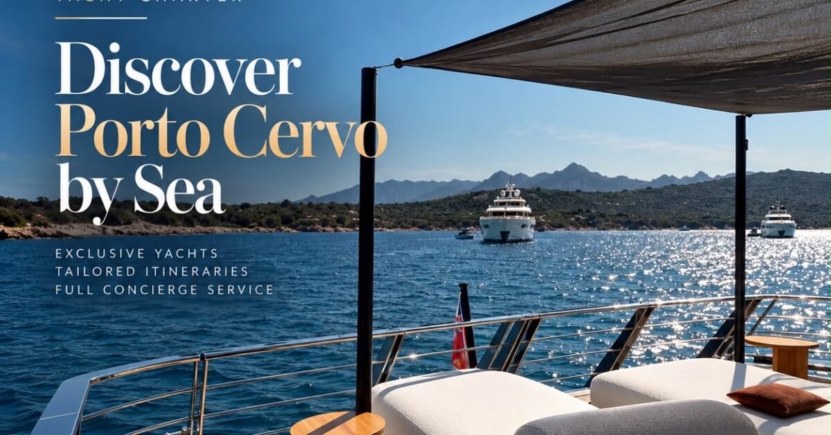 Porto Cervo Concierge: esperienze esclusive in yacht